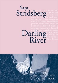 Sara Stridsberg - Darling River.