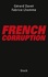 Fabrice Lhomme et Gérard Davet - French corruption.