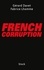 Gérard Davet et Fabrice Lhomme - French corruption.