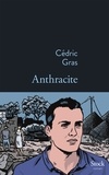 Cédric Gras - Anthracite.