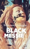 Simonetta Greggio - Black Messie.