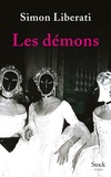 Simon Liberati - Les démons.