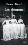 Simon Liberati - Les démons Tome 1 : .