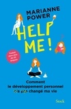 Marianne Power - Help me ! - Comment le développement personnel a changé ma vie.