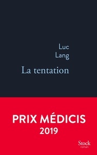 Luc Lang - La tentation.
