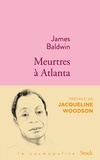 James Baldwin - Meurtres à Atlanta.