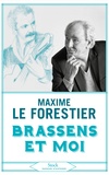 Maxime Le Forestier - Brassens et moi.