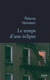 Paloma Veinstein - Le temps d'une éclipse.