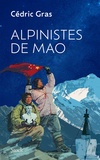 Cédric Gras - Alpinistes de Mao.