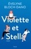 Evelyne Bloch-Dano - Violette et Stella.