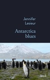 Jennifer Lesieur - Antarctica Blues.
