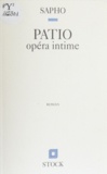  Sapho - Patio - Opéra intime.