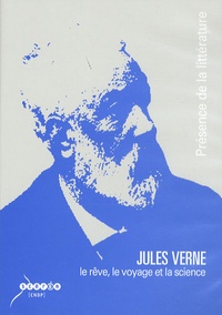  CNDP - Jules Verne, le rêve, le voyage et la science - DVD vidéo.