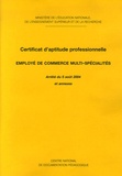  Ministère Education Nationale - Certificat d'Aptitude Professionnelle Employé de commerce multi-spécialités.