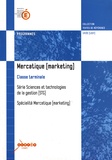  CNDP - Mercatique (marketing) Tle STG.