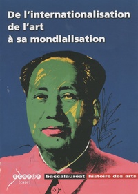 Hortense Lyon - De l'internationalisation de l'art à sa mondialisation.