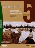 Jean-Pierre Lauby - Etudes de cas 5e - Mise en oeuvre des nouveaux programmes de géographie au collège. 1 DVD