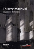 Jean-Luc Tamby et Emilie Yaouanq-Tamby - Thierry Machuel - Voyageur de la voix.