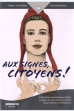  CNDP - Aux signes, citoyens ! - La Marseillaise, version bilingue français et langue des signes française, les deux langues officielles de la République. 1 DVD