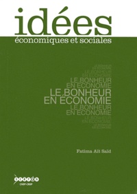 Fatima Aït Saïd - Le bonheur en économie.
