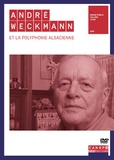 Jean-Claude Schwendemann - André Weckmann et la polyphonie alsacienne.