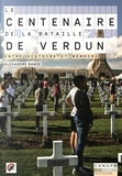Alexandre Bande - Le centenaire de la bataille de Verdun - Entre histoire et mémoire.
