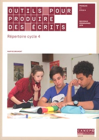 Maryse Brumont - Outils pour produire des écrits - Répertoire cycle 4.