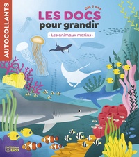 Aurélie Desfour et Camille Ferrari - Les animaux marins.
