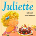 Doris Lauer - Juliette fête son anniversaire.