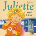 Doris Lauer - Juliette prend le train.