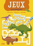 Bernadette Pons et Vanna Bristot - Les dinosaures ! - Labyrinthes, différences, coloriages.