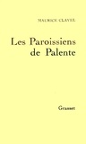 Maurice Clavel - Les Paroissiens de Palente.