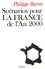 P Barret - Scénarios pour la France de l'an 2000 - Trois images de la société française en l'an 2000.