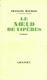 François Mauriac - Le Núud de vipères.