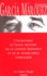 Gabriel Garcia Marquez - L'incroyable et triste histoire de la candide Erendira et de sa grand-mère diabolique.