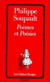 Philippe Soupault - Poèmes et poésies.
