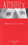 Marguerite Audoux - Marie-Claire.