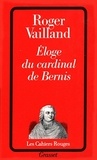 Roger Vailland - Éloge du cardinal de Bernis.
