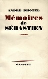 André Dhôtel - Mémoires de Sébastien.