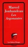 Marcel Jouhandeau - Les Argonautes.