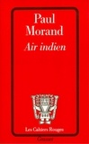 Paul Morand - Air indien.