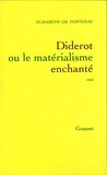 Elisabeth de Fontenay - Diderot ou le matérialisme enchanté.