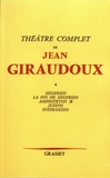 Jean Giraudoux - Théâtre - Volume 1, Siegfried ; La fin de Siegfried ; Amphitryon 38 ; Judith ; Intermezzo.