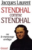 Jacques Laurent - Stendhal comme Stendhal.