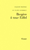 Claude Mauriac - Le temps immobile T08 - Bergère O Tour Eiffel.