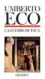 Umberto Eco - La Guerre du faux.