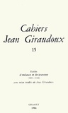 Jean Giraudoux - Cahiers Jean Giraudoux N° 15/1986 : Ecrits d'enfance et de jeunesse (1894-1910) - Avec seize inédits.