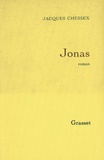 Jacques Chessex - Jonas.
