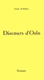 Elie Wiesel - Discours d'Oslo.