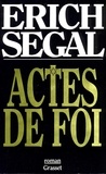 Erich Segal - Actes de foi.